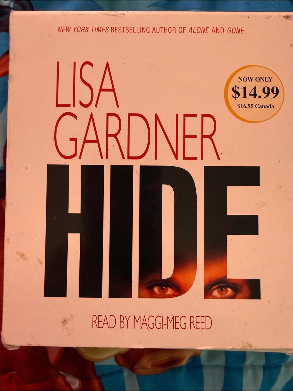 🎧 HIDE by Lisa Gardner – Audiobook CD Set
Read by Maggi-Meg Reed
